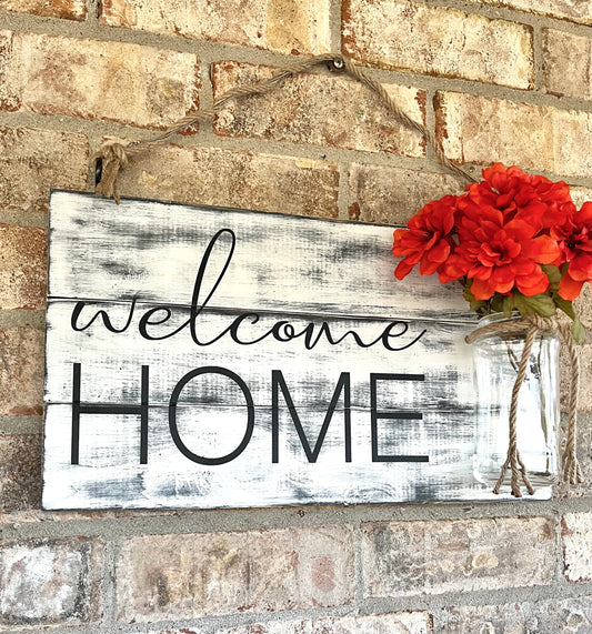 Welcome Home Sign
